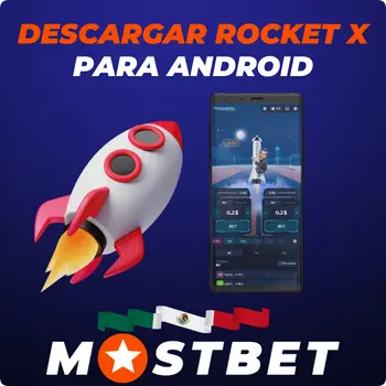Mostbet Rocket X para Android
