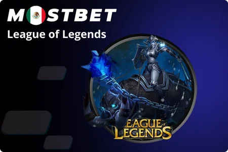Mostbet League of Legends (LoL)
