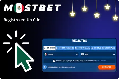 Mostbet Mexico Registro Un clic